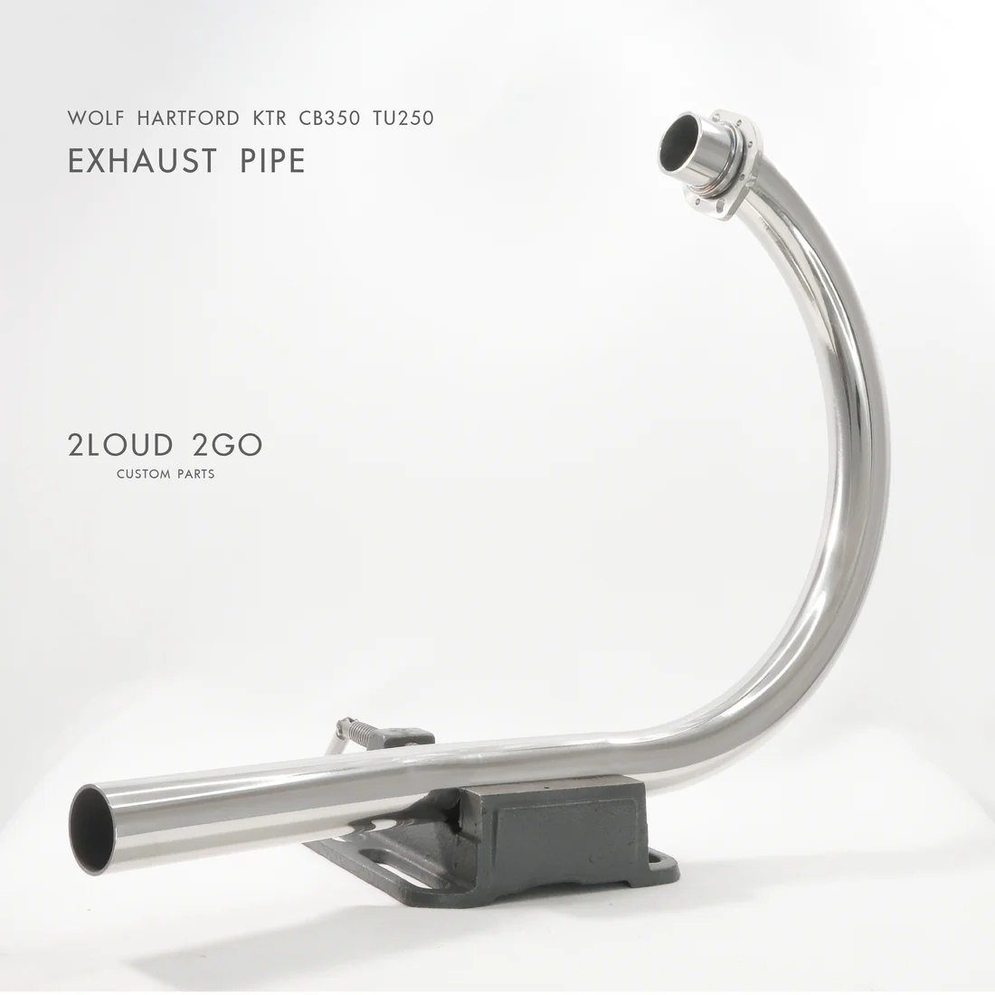 2LOUD Custom Wild Wolf Dual-Bend Front Exhaust Pipe