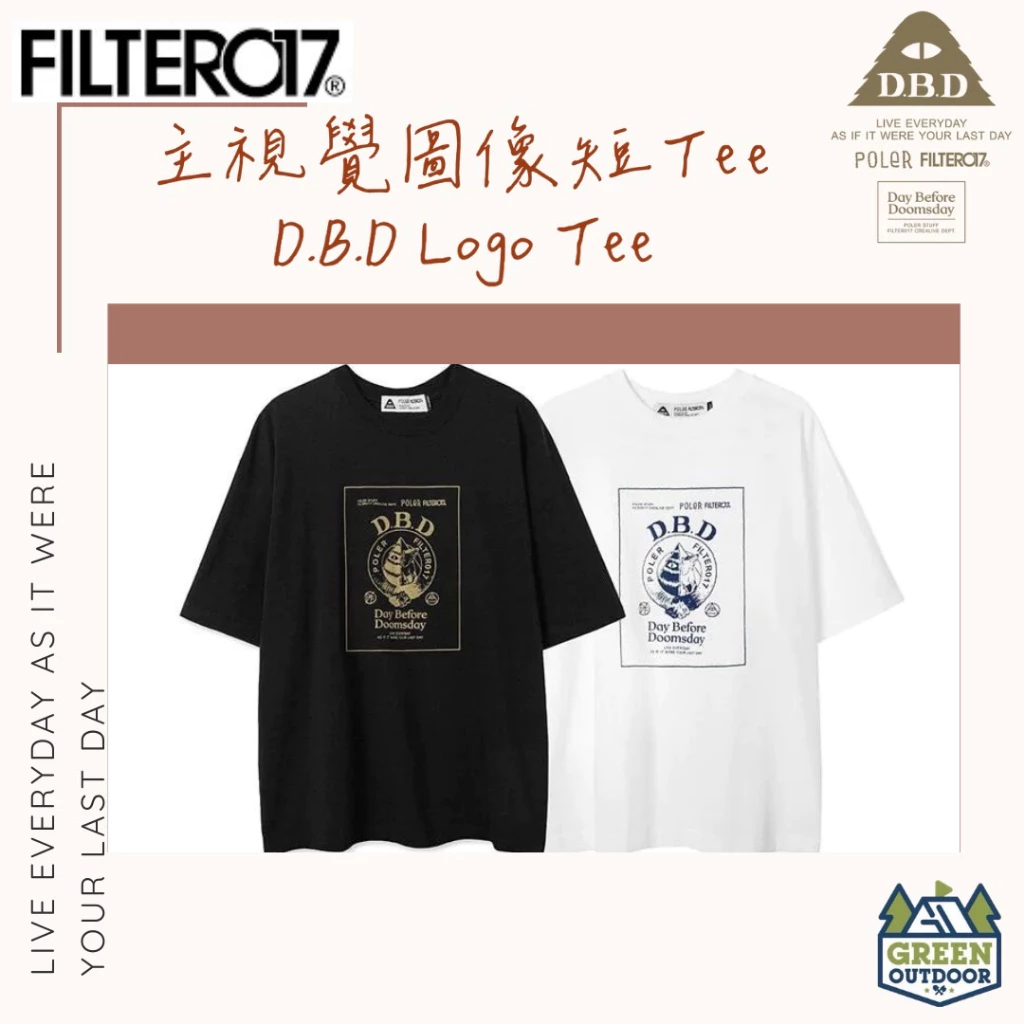 【綠色工場】Filter017® X POLeR® D.B.D Logo Tee 主視覺圖像短Tee 戶外風格服飾 上衣