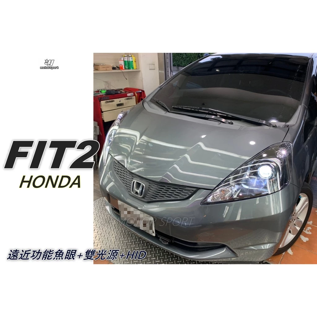 全新 HONDA FIT 2代 08 09 10 遠近功魚眼＋雙光源＋HID 大燈 黑框 頭燈