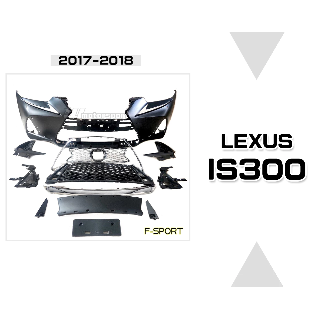 全新LEXUS 凌志 IS250 IS300 IS350 17 18年 升級 F-SPORT 前保桿 素材