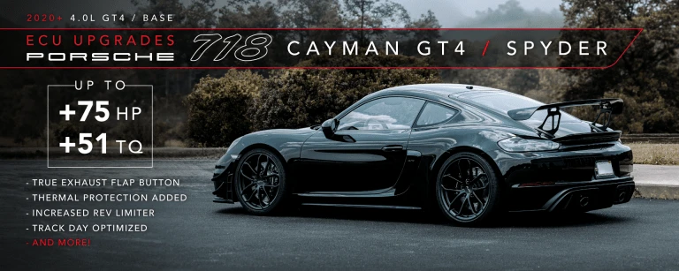 保時捷電腦程式優化 – GT4 4.0L (982) – 2021+ 718 Cayman/Boxter