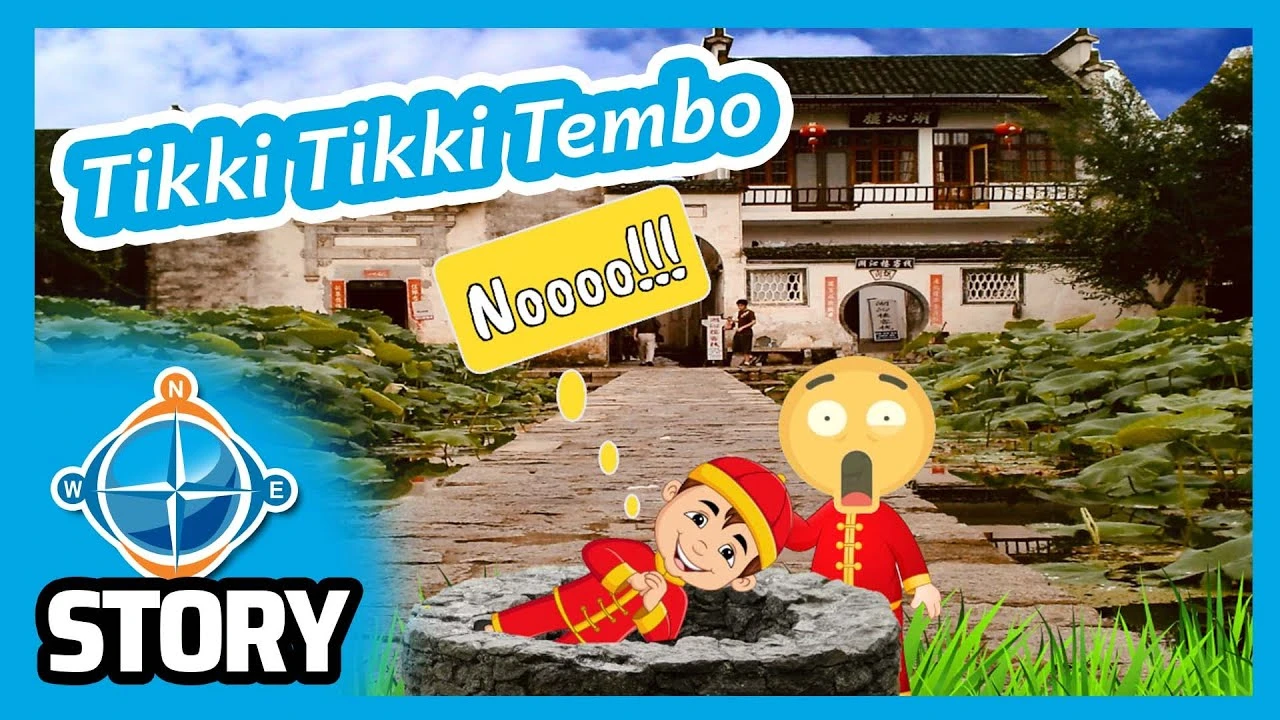 CC Story 33 - Tikki Tikki Tembo  踢踢踢踢天寶