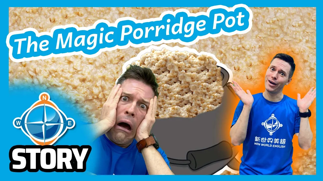 CC Story 5 - The Magic Porridge Pot  神奇的粥鍋