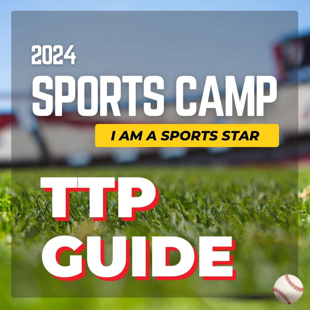 2024 Sports Camp TTP Guide