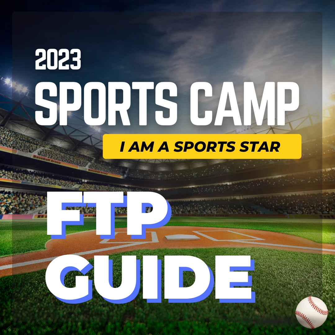 2023 Sports Camp FTP Guide