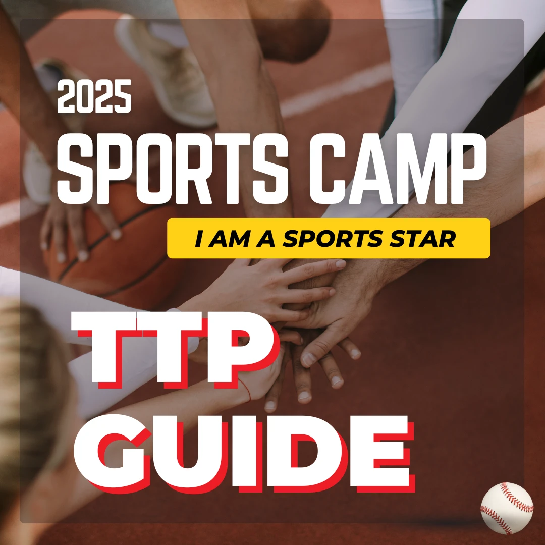 2025 Sports Camp TTP Guide