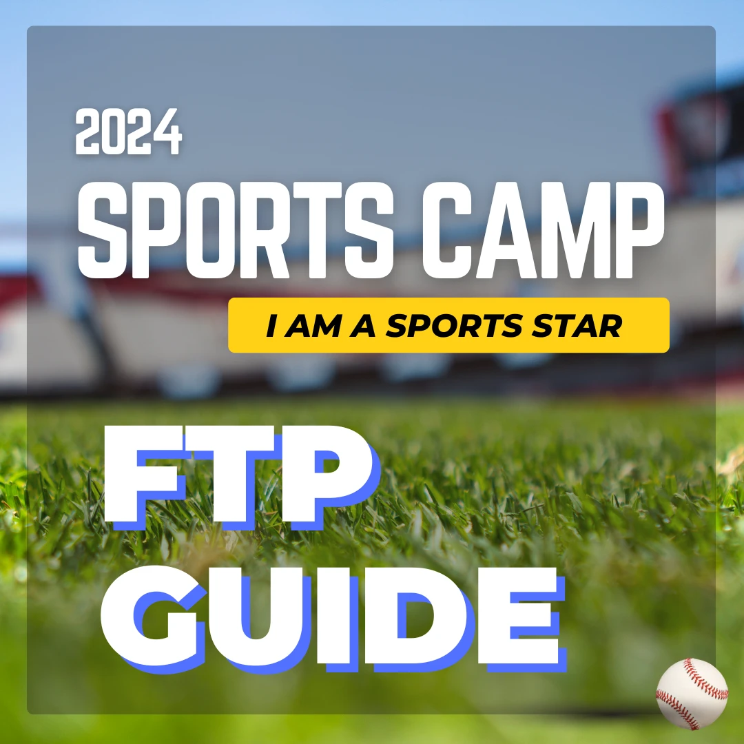 2024 Sports Camp FTP Guide